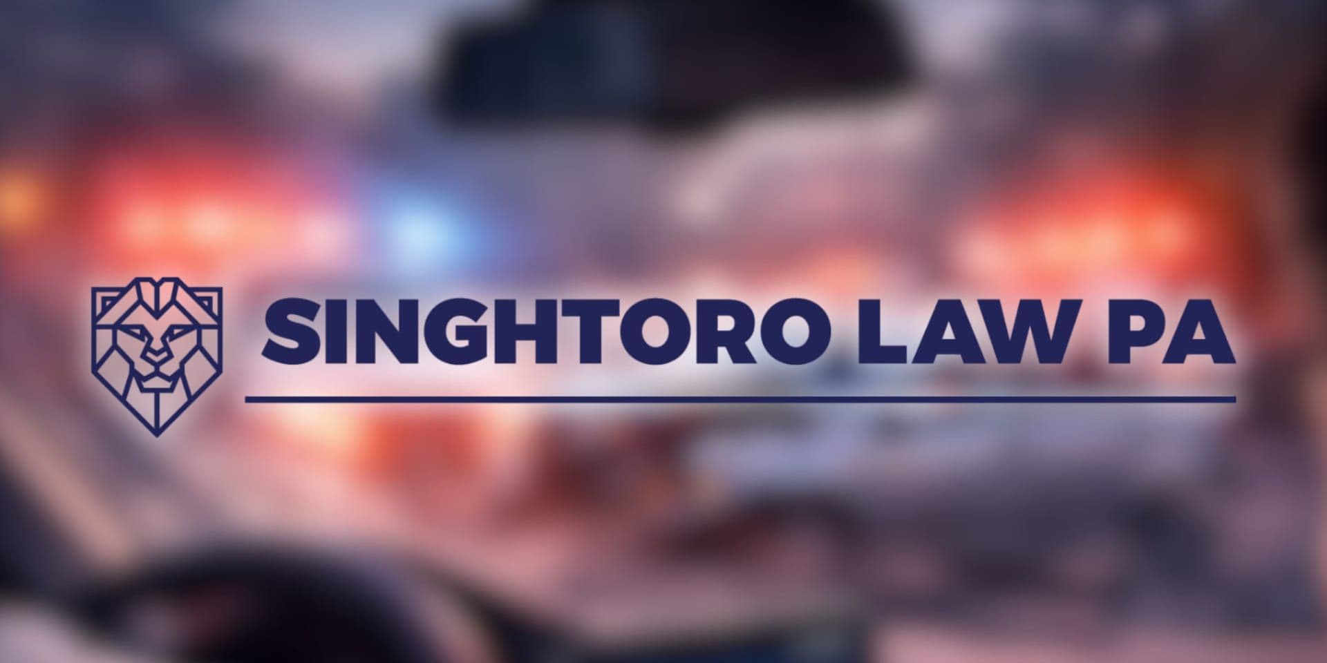 Singh Toro Law PA logo over blurred accident scene background with emergency lights.